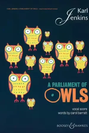 Boosey & Hawkes Jenkins - A Parliament Of Owls - Choeur Mixte Saxophone Percussion Et 2 Pianos | Liquidation