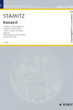 Schott Stamitz Carl - Concerto Sol Majeur Op. 29 - Flute And String Orchestra 2 Oboes 2 Horns Ad Lib. | Qualité premium