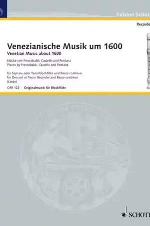 Schott Linde Hans M. - Venezianische Musik Um 1600 - Soprano Or Ténor Recorder And Basso Continuo - Remise