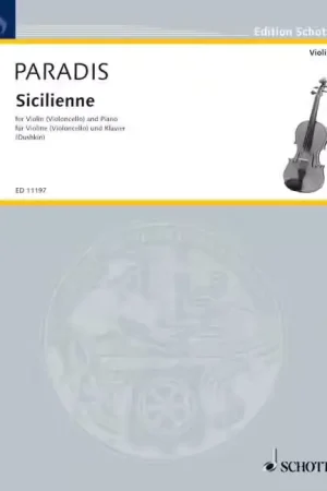 Schott Paradis Maria Theresia Von - Sicilienne - Violin And Piano - Vente flash