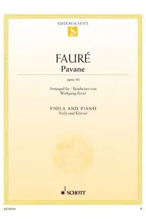 Ne manquez pas cette offre | Schott Fauré - Pavane Op. 50 - Alto et Piano