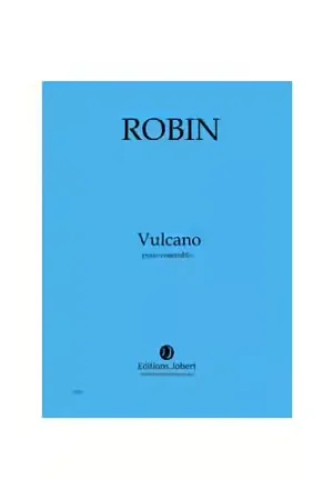 Jobert Robin - Vulcano - Ensemble | Prix spécial