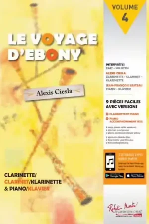 Réduction spéciale | Robert Martin Ciesla A. - Le Voyage d'Ebony - Clarinette (Instru seul)