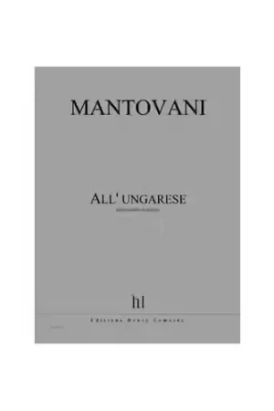 Offre à durée limitée - Lemoine Mantovani - All'ungarese - Violon et Piano