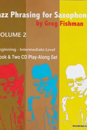 Expédition express | Jazz Studio Fishman G. - Jazz Phrasing For Saxophone Vol. 2 + 2 CD'S