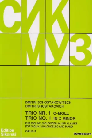 Super prix - Sikorski Chostakovitch - Trio N 1 Op. 8 - Violon, Violoncelle, Piano