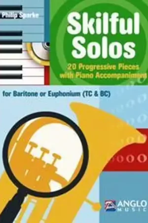 Super offre - Anglo Music Skilful Solos - Baryton/ Euphonium