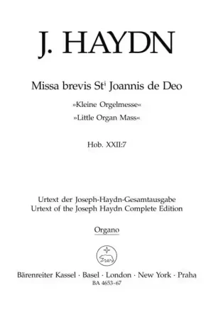 Barenreiter Haydn J. - Missa Brevis St Joannis De Deo Little Organ Mass Hob.Xxii:7 - Orgue | Plus que quelques articles