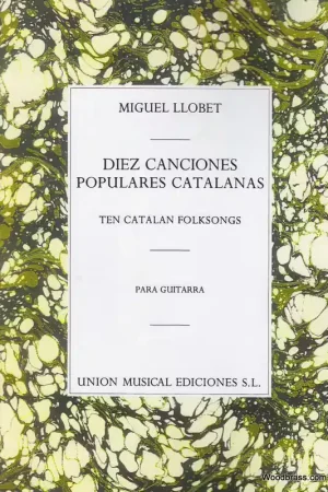UME (Union Musical Ediciones) Llobet M. - Diez Canciones Populares Cantalanas - Guitare - En stock