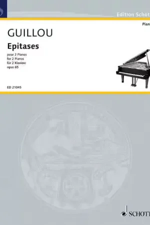 Schott Guillou - Epitases Op. 65 - 2 Pianos - Vente flash