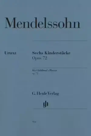 Henle Verlag Mendelssohn Bartholdy - Six Children's Pieces Op. 72 - Piano - Préféré des clients