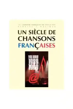 Promotion - Paul Beuscher Publications Un Siecle De Chansons Francaises 1989-1999