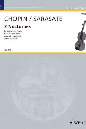 Meilleur prix - Schott Chopin - 2 Nocturnes Op. 9/2 - Op. 27/2 - Violon et Piano