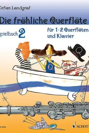 Très demandé | Schott LANDGRAF-mauz - Die Frähliche Querfläte - 1-2 Flutes et Piano