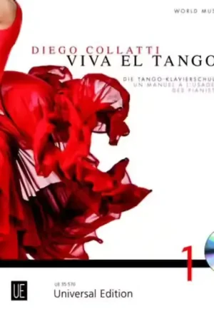 Universal Edition Collatti Diego - Viva El Tango ! + CD - Piano - Promo exceptionnelle