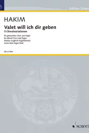 Schott Hakim - Valet Will Ich Dir Geben - Choeur Mixte et Orgue | Offre limitée