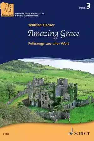 Se termine bientôt | Schott Amazing Grace Vol. 3 - Choeur Mixte (sabar)