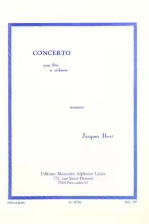 Leduc Ibert Jacques - Concerto Pour Flute - Dernières pièces