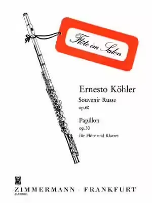 Zimmermann Kohler E. - Souvenir Russe Op.60 / Papillon Op.30 | Prix bas