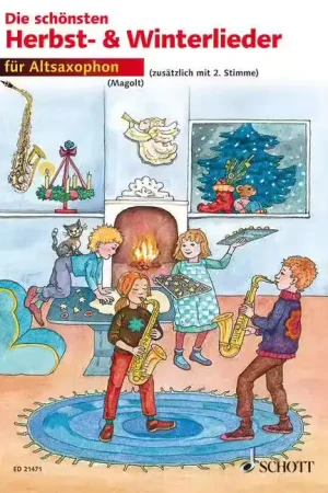 Schott Die Schänsten Herbst- Und Winterlieder - 1-2 Saxophone Altos In Eb | Livraison rapide