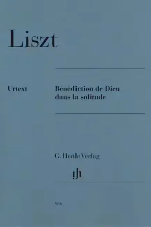 Henle Verlag Liszt F. - Benediction De Dieu Dans La Solitude - Piano | Profitez-en