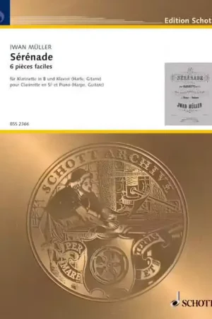 Prix choc - Schott Müller - Sérénade - Clarinette Et Piano (H Guitare)