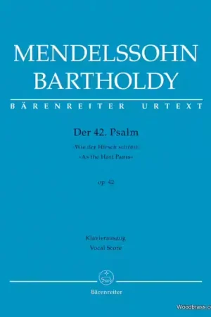 Super prix | Barenreiter Mendelssohn F. - Der 42. Psalm "wie Der Hirsch Schreit" Op.42 - Vocal Score