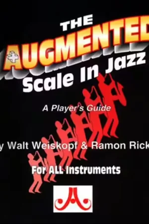Aebersold RICKER R./WEISKOPF W. - THE AUGMENTED SCALE | Prix cassé
