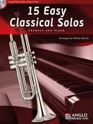 Anglo Music 15 Easy Classical Solos - Trompette & Piano | Qualité supérieure