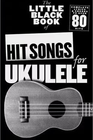 Wise Publications The Little Black Book Of Hit Songs For Ukulele - Bonne affaire