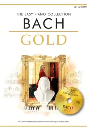 Chester Music BACH - THE EASY PIANO COLLECTION - BACH GOLD - PIANO SOLO | Quantité limitée