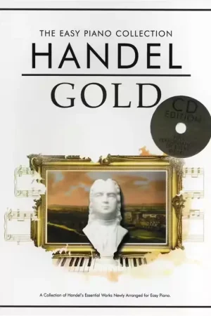 Liquidation | Chester Music HANDEL - THE EASY PIANO COLLECTION - HANDEL GOLD - PIANO SOLO