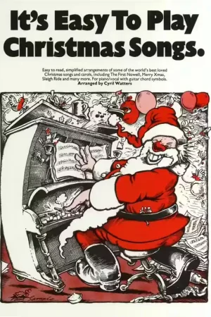Music Sales CYRIL WATTERS - IT'S EASY TO PLAY CHRISTMAS SONGS - PVG | Retour facile