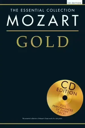 Produit phare | Chester Music MOZART - THE ESSENTIAL COLLECTION - MOZART GOLD - PIANO SOLO