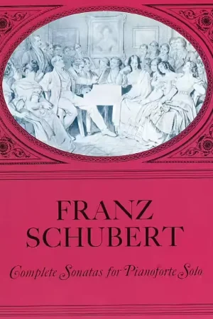 Prix imbattable | Dover Schubert Franz - Complete Sonatas For Pianoforte Solo - Piano Solo