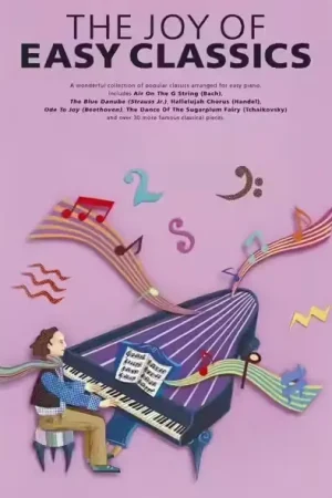 Nouveauté - Wise Publications THE JOY OF EASY CLASSICS - PIANO SOLO