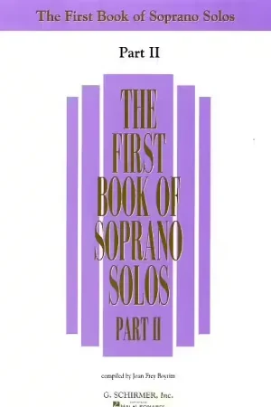 Schirmer THE FIRST BOOK OF SOPRANO SOLOS PART II - SOPRANO | Livraison rapide