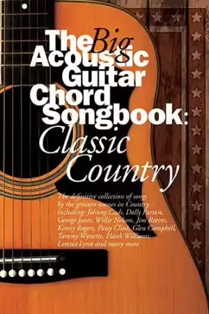 Wise Publications THE BIG ACOUSTIC GUITAR CHORD SONGBOOK - CLASSIC COUNTRY - LYRICS AND CHORDS - Disponible