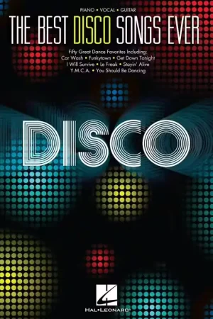 Retour gratuit | Hal Leonard The Best Disco Songs Ever Piano Vocal Guitar PVG Songbook - Piano And Vocal