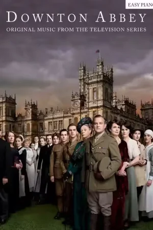 Wise Publications DOWNTON ABBEY - EASY PIANO SOLO | Offre flash