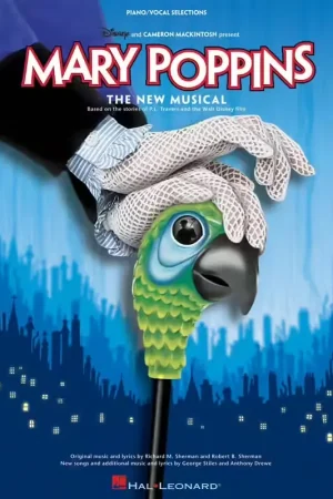 Produit phare | Hal Leonard Mary Poppins The Musical - PVG