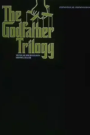 Envoi rapide - Hal Leonard The Godfather Trilogy-Musical Highlights From I Ii And Iii - Pvg