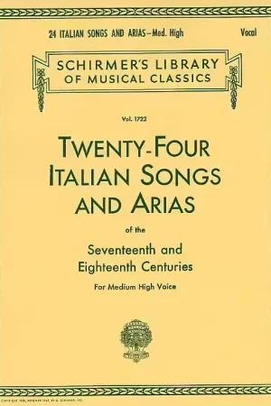 Commandez maintenant - Schirmer TWENTY-four Italian Songs And Arias Of The 17TH And 18TH Centuries Md/hi - High Voice