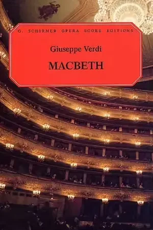 Schirmer Giuseppe Verdi Macbeth Opera - Opera - Promo exceptionnelle