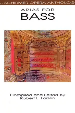 Schirmer Schirmer Opera Anthology Arias For Bass Edited Larsen | Fin de série