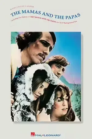 Disponible à la commande - Hal Leonard MAMAS AND. THE PAPAS THE - THE MAMAS AND THE PAPAS - PVG