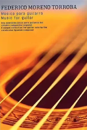 Soldes - UME (Union Musical Ediciones) FEDERICO MORENO TORROBA - MUSICA PARA GUITARRA - GUITAR