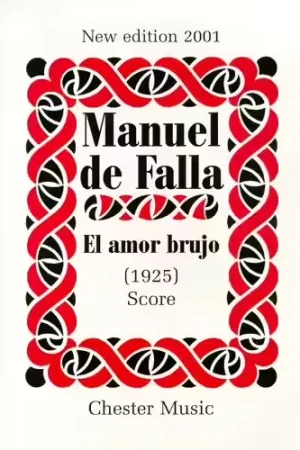 Chester Music EL AMOR BRUJO NEW EDITION 2001 - SCORE - ORCHESTRA | Prix choc