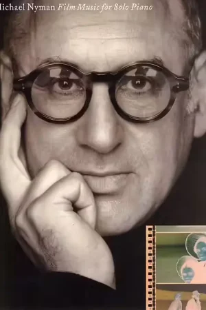 Stock presque épuisé - Chester Music Nyman Michael - Film Music For Solo Piano