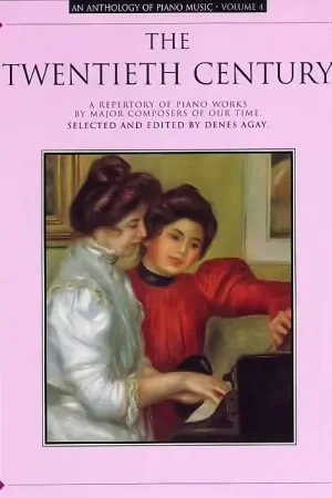 Music Sales Anthology Of Piano Music Volume 4 The Twentieth Century - Piano Solo | Profitez-en